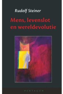 Vrije Uitgevers, De Mens, Levenslot En Wereldevolutie - Rudolf Steiner