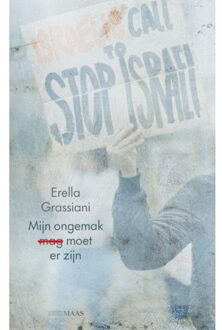 Vrije Uitgevers, De Mijn Ongemak Moet Er Zijn - Erella Grassiani