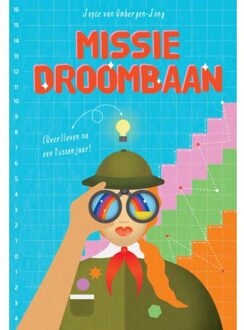 Vrije Uitgevers, De Missie Droombaan - Joyce van Ombergen-Jong