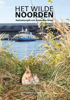 Vrije Uitgevers, De Natuurgids Het Wilde Noorden | Excelsior Recordings