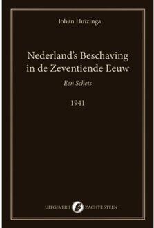 Vrije Uitgevers, De Nederland’s Beschaving In De Zeventiende Eeuw - Johan Huizinga