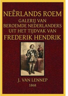 Vrije Uitgevers, De Neêrlands Roem - Jacob van Lennep