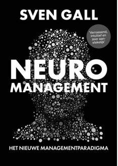 Vrije Uitgevers, De Neuromanagement - Sven Gall