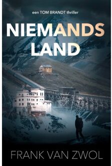 Vrije Uitgevers, De Niemandsland - Tom Brandt - Frank van Zwol