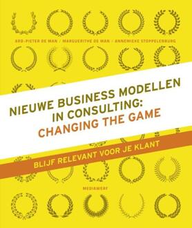 Vrije Uitgevers, De Nieuwe business modellen in consulting - Boek Ard-Pieter de Man (9490463426)