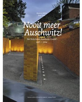 Vrije Uitgevers, De Nooit Meer Auschwitz - Maarten Bijl