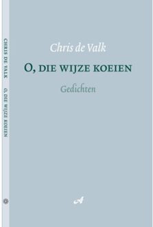 Vrije Uitgevers, De O, die wijze koeien - Boek Chris de Valk (9079133205)