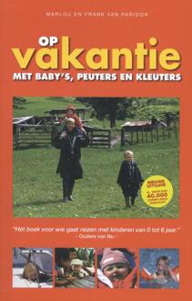 Vrije Uitgevers, De Op vakantie met baby's, peuters en kleuters - Boek Marlou van Paridon (908041963X)
