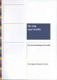 Vrije Uitgevers, De Op weg naar braille - 000