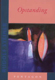 Vrije Uitgevers, De Opstanding - Boek Rudolf Steiner (9072052978)