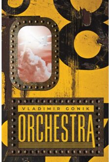 Vrije Uitgevers, De Orchestra - Vladimir Gonik