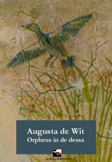 Vrije Uitgevers, De Orpheus in de dessa - Boek Augusta de Wit (9086410553)