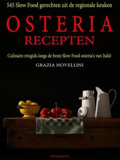 Vrije Uitgevers, De Osteria recepten - Boek Grazia Novellini (9491126075)