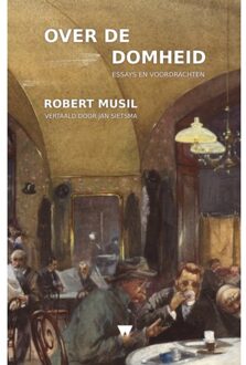 Vrije Uitgevers, De Over De Domheid - Robert Musil