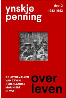 Vrije Uitgevers, De Overleven/ deel 2 1942-1943