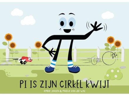 Vrije Uitgevers, De Pi Is Zijn Cirkel Kwijt - Marga van der Wal
