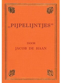 Vrije Uitgevers, De Pijpelijntjes - Jacob Israel De Haan