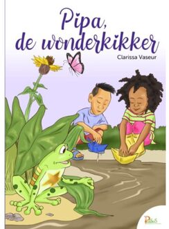Vrije Uitgevers, De Pipa De Wonderkikker - Clarissa Vaseur