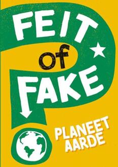 Vrije Uitgevers, De Planeet Aarde - Feit Of Fake - Sonya Newland