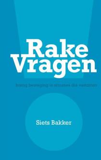 Vrije Uitgevers, De Rake vragen - Boek Siets Bakker (9492331462)