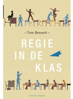 Vrije Uitgevers, De Regie In De Klas - Tom Bennett