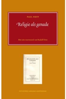 Vrije Uitgevers, De Religie als genade - Boek Paul Neff (9079133094)