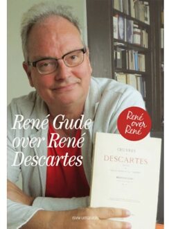 Vrije Uitgevers, De René Gude over René Descartes - Boek René Gude (9492538482)