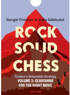 Vrije Uitgevers, De Rock Solid Chess / 3 - Sergei Tiviakov