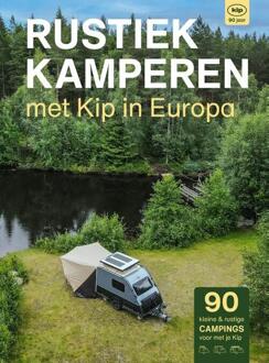 Vrije Uitgevers, De Rustiek Kamperen Met Kip In Europa - Rustiek Kamperen - Bert Loorbach