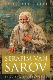 Vrije Uitgevers, De Serafim van Sarov - (ISBN:9789492224057)