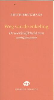 Vrije Uitgevers, De Sjibbolet Filosofie: Weg van de enkeling - Edith Brugmans - 000