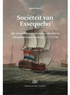 Vrije Uitgevers, De Sociëteit van Essequebo - Boek Ruud Paesie (9079875996)