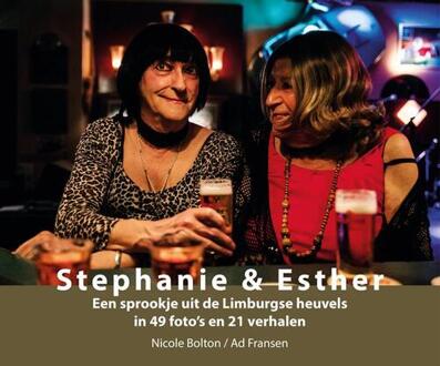 Vrije Uitgevers, De Stephanie & Esther - Boek Nicole Bolton (907922636X)