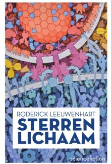 Vrije Uitgevers, De Sterrenlichaam - Roderick Leeuwenhart