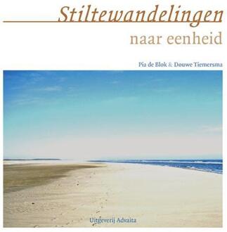 Vrije Uitgevers, De Stiltewandelingen naar eenheid - Boek Douwe Tiemersma (9077194096)