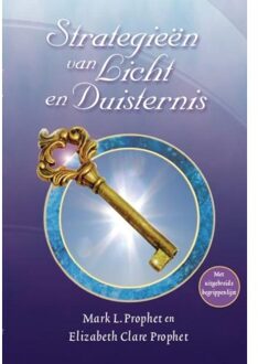 Vrije Uitgevers, De Strategieën van Licht en Duisternis - Boek Mark L. Prophet (9071219089)