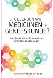Vrije Uitgevers, De Studeerden Wij Medicijnen Of Geneeskunde?