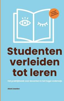 Vrije Uitgevers, De Studenten Verleiden Tot Leren - Alard Joosten