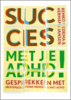 Vrije Uitgevers, De Succes met je ADHD! - Boek Remko Iedema (9078709111)