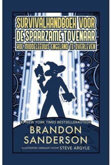 Vrije Uitgevers, De Survivalhandboek Voor De Spaarzame Tovenaar - Brandon Sanderson