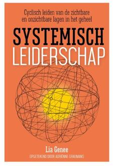 Vrije Uitgevers, De Systemisch leiderschap - Boek Lia Genee (9082730006)