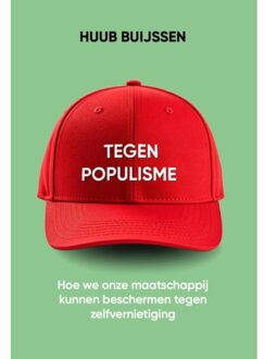 Vrije Uitgevers, De Tegen Populisme - Huub Buijssen