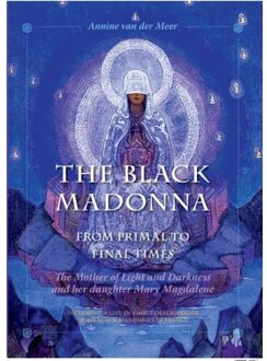 Vrije Uitgevers, De The Black Madonna From Primal To Final Times
