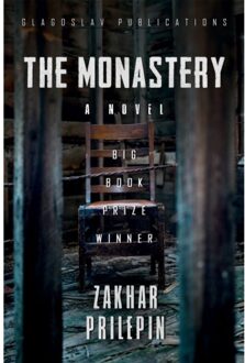 Vrije Uitgevers, De The Monastery - ZAKHAR PRILEPIN