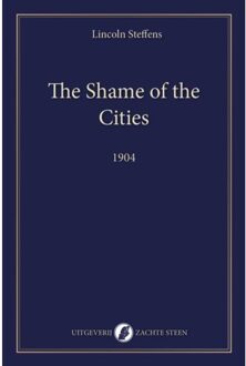 Vrije Uitgevers, De The Shame Of The Cities - Og Klassiek - Lincoln Steffens