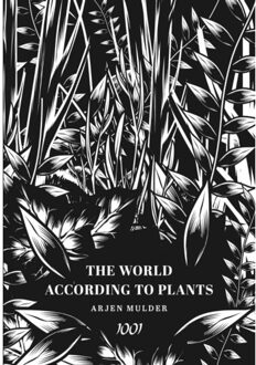 Vrije Uitgevers, De The World According To Plants - Arjen Mulder