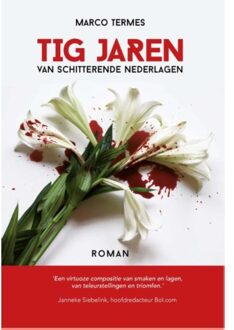 Vrije Uitgevers, De Tig jaren - Boek Marco Termes (9490217700)