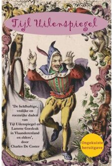 Vrije Uitgevers, De Tijl Uilenspiegel - Charles De Coster