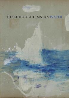 Vrije Uitgevers, De Tjibbe Hooghiemstra - Water - Nancy Campbell