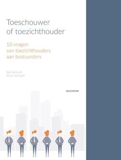 Vrije Uitgevers, De Toeschouwer of toezichthouder - Boek Rolf Robbe (9490463558)
